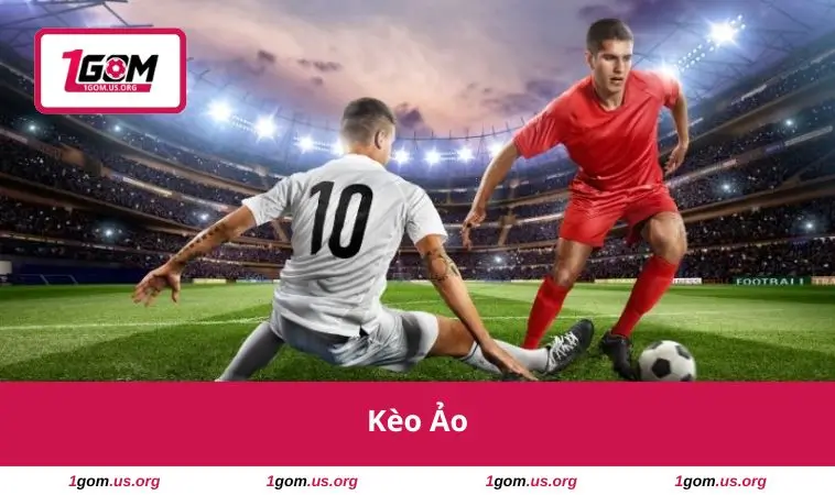 Kèo Ảo