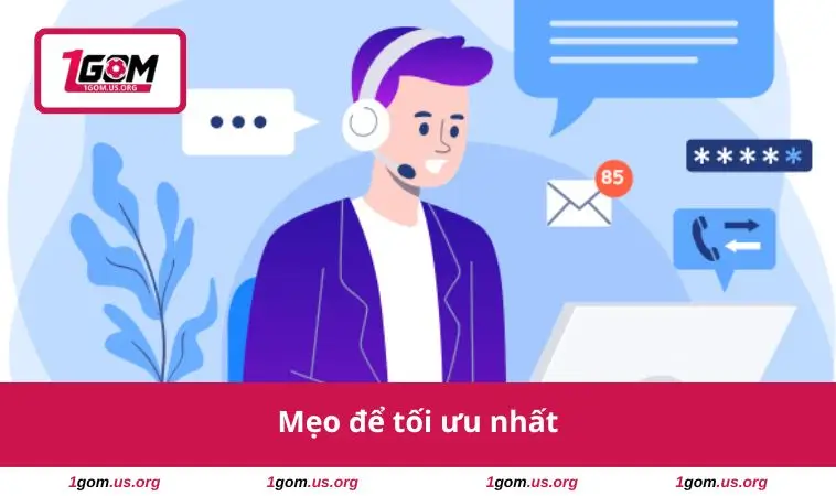 Liên Hệ 3 Mẹo để tối ưu nhất